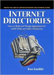 Book Internet Directories: How to Build and Manage Applications for LDAP, DNS, and Other Directories free