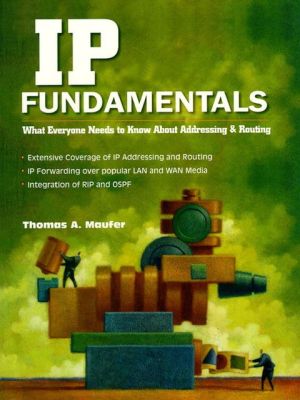 Book IP Fundamentals: What Everyone Needs to Know About Addressing and Routing free