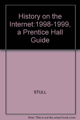 Book History on the Internet: 1998-1999, a Prentice Hall Guide free