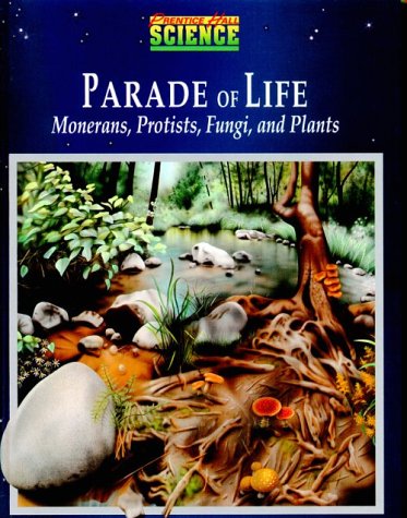 Book Parade of Life Monerans, Protists, Fungi and Plants free