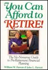 Book You Can Afford to Retire!: The No-Nonsense Guide to Pre-Financial Planning free