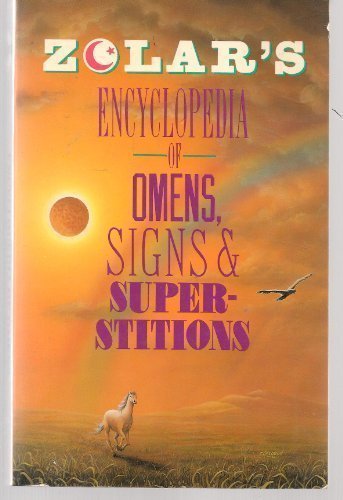 Book Zolar's Encyclopedia of Omens, Signs and Superstitions free