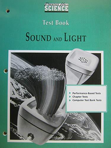 Book Prentice Hall Science Sound And Light, Test Book free