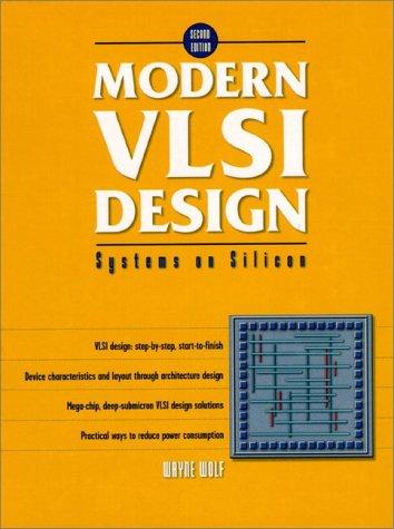 Book Modern VLSI Design: Systems on Silicon (2nd Edition) free
