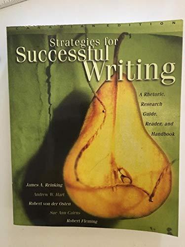 Book Strategies for Successful Writing: A Rhetoric, Research Guide, Reader and Handbook, First Canadian Edition free