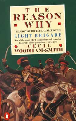 Book The Reason Why: The Story of the Fatal Charge of the Light Brigade free