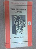 Book Modern Classics Threepenny Novels (Penguin modern classics) free