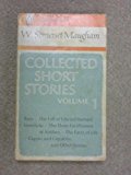 Book The Collected Short Stories of W. Somerset Maugham, Vol. 1 free