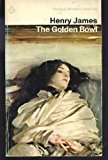 Book The Golden Bowl (Penguin Modern Classics) free