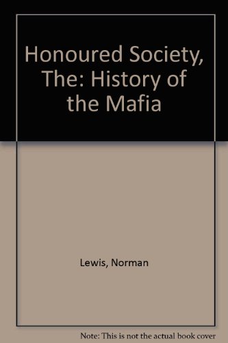 Book The Honoured Society: History of the Mafia free
