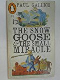 Book The Snow Goose And the Small Miracle free