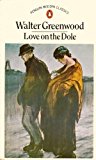 Book Love on the Dole (Penguin modern classics) free