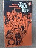 Book There Was A Time free