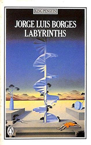 Book Labyrinths; selected stories and other writings [translated from the Spanish]; (Penguin modern classics) free