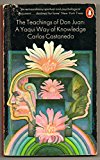 Book The Teachings of Don Juan: A Yaqui Way of Knowledge free