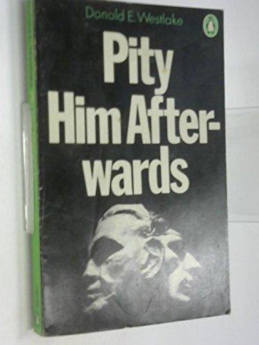 Book Pity Him Afterwards free