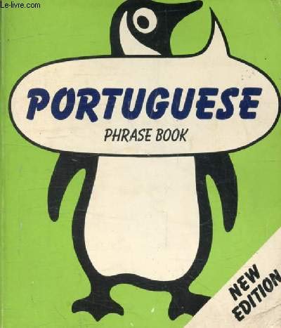 Book The Penguin Portuguese Phrase Book (Phrase Book, Penguin) (Portuguese Edition) free