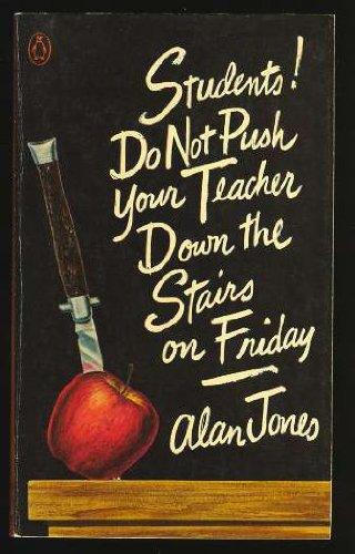 Book Students! Do Not Push Your Teacher Down the Stairs on Friday free