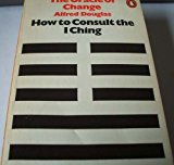 Book The Oracle of Change: How to Consult the I Ching free