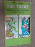 Book Tarot: The Origins, Meaning and Uses of the Cards free