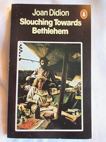 Book Slouching Towards Bethlehem free