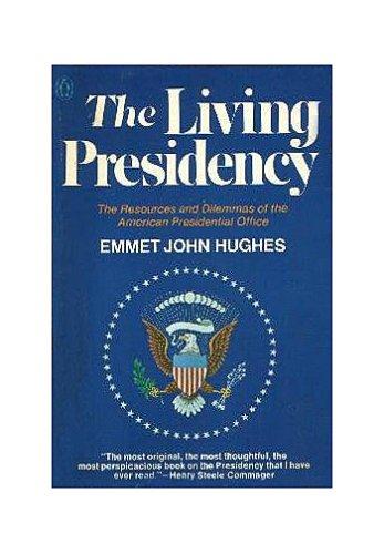 Book The Living Presidency free