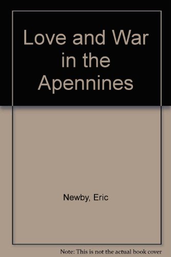 Book Love And War In The Apennines free