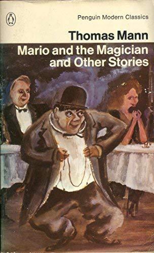 Book Mario and the Magician and Other Stories (Modern Classics) free