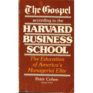Book The Gospel According to the Harvard Business School free