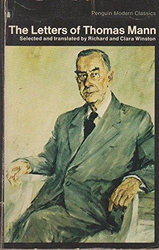 Book Letters of Thomas Mann, 1889-1955 (Penguin modern classics) free