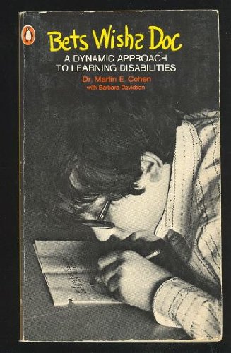 Book Bets Wishes Doc: A Dynamic Approach To Learning Disabilities free