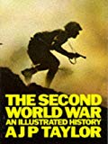 Book The Second World War: An Illustrated History free