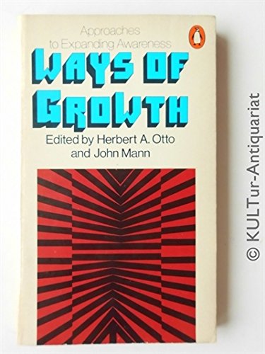 Book Ways of growth: approaches to expanding awareness free
