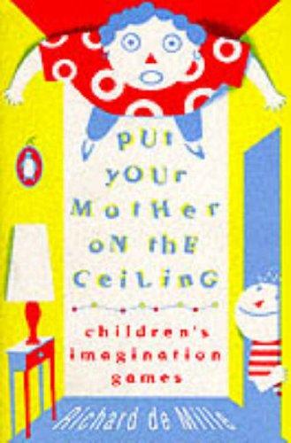 Book Put Your Mother On the Ceiling: Children's Imagination Games free