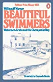 Book Beautiful Swimmers: Watermen, Crabs, and the Chesapeake Bay free
