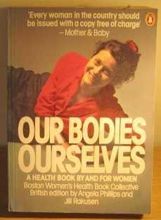 Book Our Bodies, Ourselves: A Health Book by and for Women free
