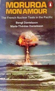 Book Moruroa, Mon Amour: The French Nuclear Tests In The Pacific free