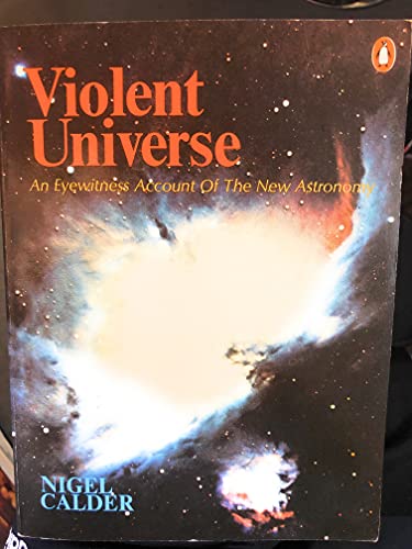 Book Violent Universe: An Eyewitness Account of the New Astronomy free