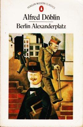 Book Berlin Alexanderplatz: The Story of Franz Biberkopf free