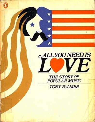 Book All You Need is Love: The Story of Popular Music free