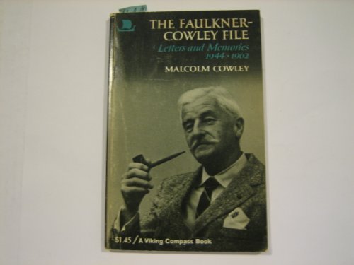 Book The Faulkner-cowley File: Letters And Memories, 1944-1962 free