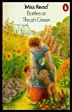 Book Battles at Thrush Green free