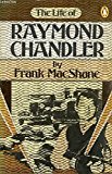 Book The Life of Raymond Chandler free