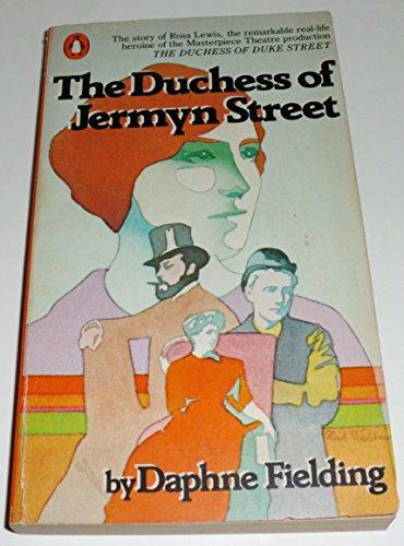 Book The Duchess of Jermyn Street: The Life and Good Times of Rosa Lewis of the Cavendish Hotel free