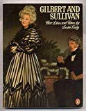 Book Gilbert and Sullivan: Their Lives and Times free