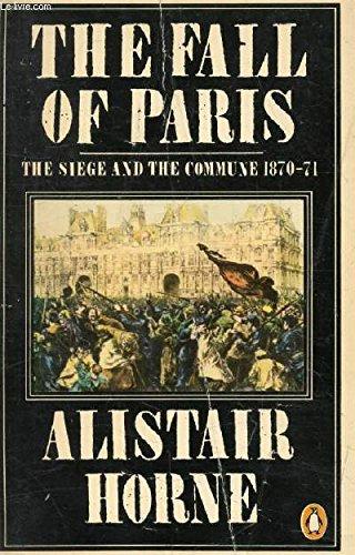 Book The Fall of Paris: The Siege and the Commune 1870-71 free