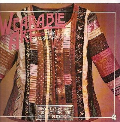 Book Wearable Art: Innovative Designs for Clothing and Fibers free