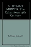 Book A Distant Mirror: The Calamitous 14th Century free