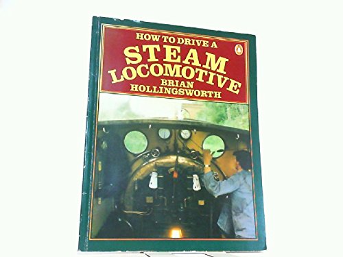 Book How to drive a steam locomotive free