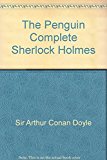 Book The Penguin Complete Sherlock Holmes free